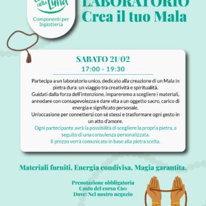 LABORATORIO IN PRESENZA CREA IL TUO MALA - 21 FEBBRAIO