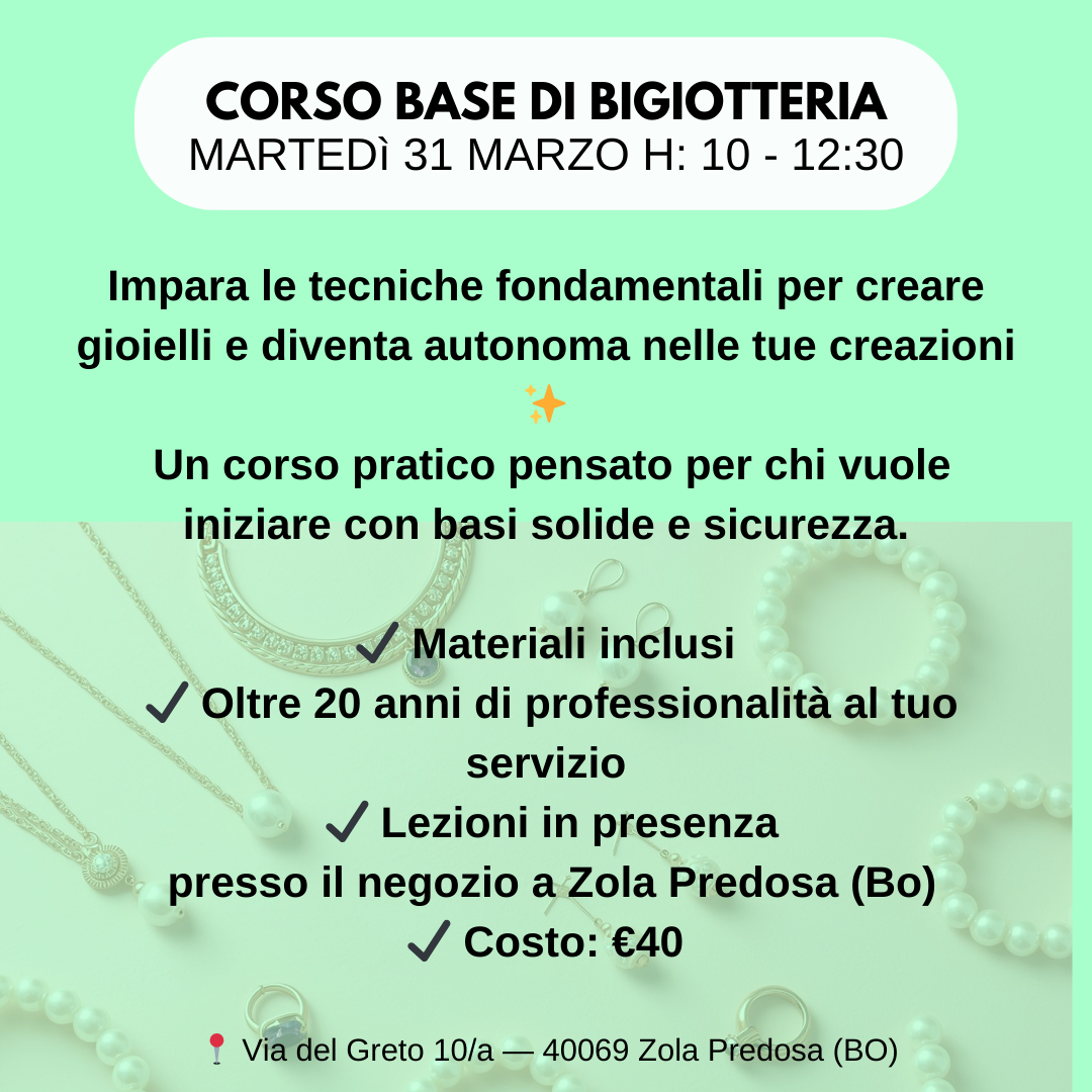 CORSO BASE BIGIOTTERIA