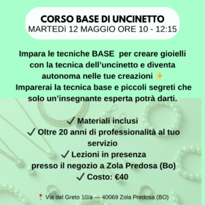 CORSO BASE UNCINETTO IN PRESENZA 12 MAGGIO ORE 10